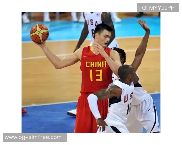 美队姚明携手篮球传奇重塑体育精神与团队合作的伟大典范